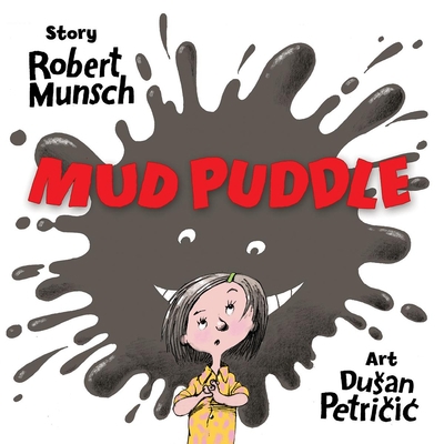 Mud Puddle 1554517540 Book Cover