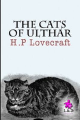 The Cats of Ulthar 1692066102 Book Cover
