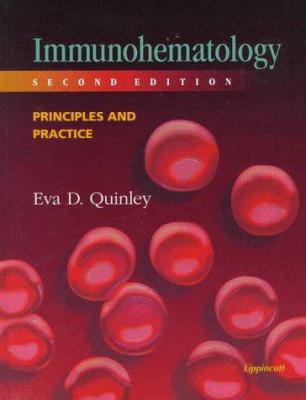 Immunohematology: Principles and Practice 0397554699 Book Cover