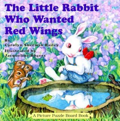 The Little Rabbit Who Wanted Red Wings: A Pictu... 0843175672 Book Cover