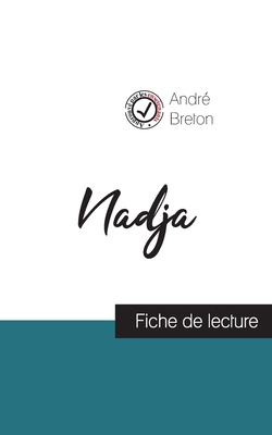 Nadja de André Breton (fiche de lecture et anal... [French] 2759306151 Book Cover
