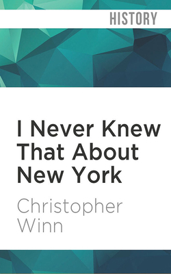 I Never Knew That about New York 1978666799 Book Cover