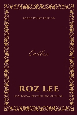 Endless: Large Print Edition [Large Print] 1966224257 Book Cover