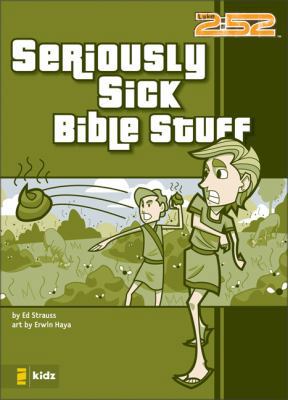 Seriously Sick Bible Stuff 0310713102 Book Cover
