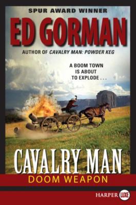 Cavalry Man: Doom Weapon [Large Print] 0061340952 Book Cover
