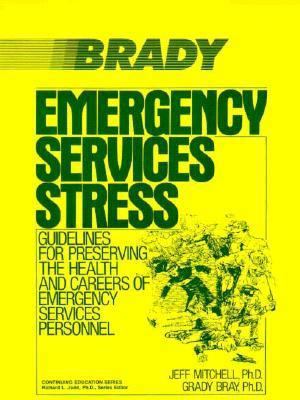 Emergency Services Stress: Guidelines on Preser... 0893036870 Book Cover