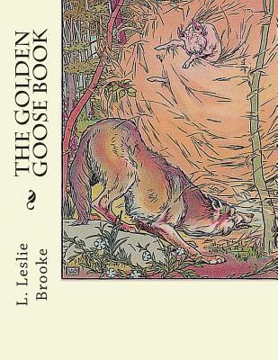The Golden Goose Book 1463577001 Book Cover