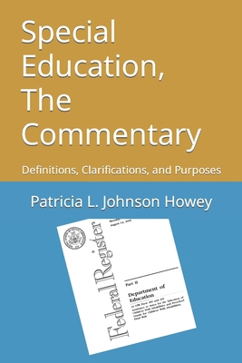 Special Education, The Commentary: Definitions,... 1737201135 Book Cover