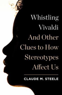 Whistling Vivaldi: And Other Clues to How Stere... 039306249X Book Cover