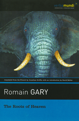 The Roots of Heaven 1567926266 Book Cover