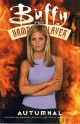 Buffy the Vampire Slayer: Autumnal 1569715548 Book Cover