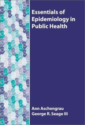 Essentials of Epidemiology in Public Health 0763725374 Book Cover