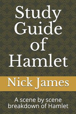 Study Guide of Hamlet: A scene by scene breakdo... 1081582251 Book Cover
