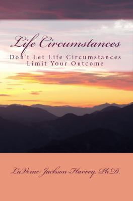 Life Circumstances 0990911918 Book Cover