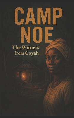 Camp NoE B0F2TH3MH8 Book Cover