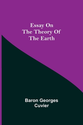 Essay on the Theory of the Earth 9354943772 Book Cover