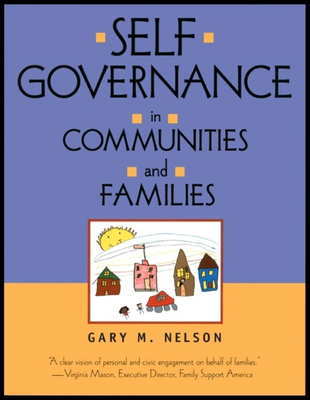 Self-Governance in Communities and Families 1576750868 Book Cover