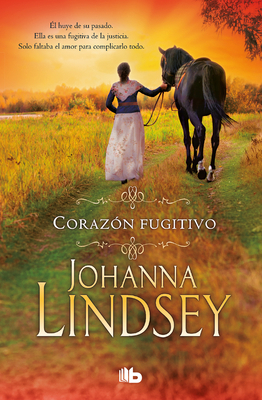 Corazón Fugitivo / Wildfire in His Arms [Spanish] 8490704503 Book Cover