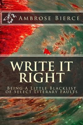 Write It Right: Being a Little Blacklist of Sel... 1495280780 Book Cover