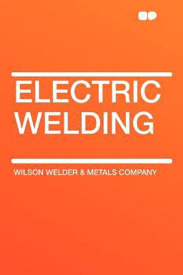 Electric Welding 1407780905 Book Cover