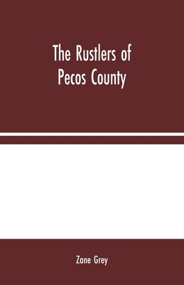 The Rustlers of Pecos County 9354024173 Book Cover