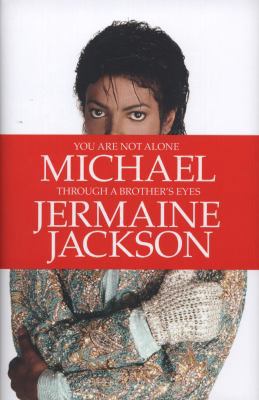 You Are Not Alone: Michael: Through a Brother's... 0007435665 Book Cover