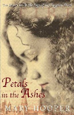 Petals in the Ashes 1582347204 Book Cover