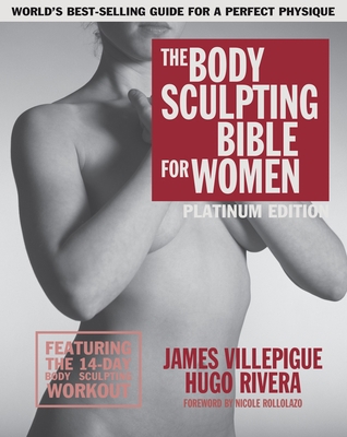 The Body Sculpting Bible for Women, Fourth Edit... 1578266130 Book Cover