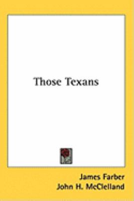 Those Texans 1104850230 Book Cover