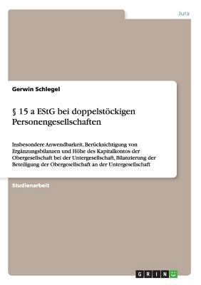 § 15 a EStG bei doppelstöckigen Personengesells... [German] 3638770222 Book Cover