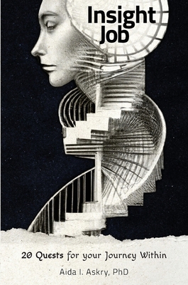 Insight Job: 20 Quests for your Journey Within 1732152616 Book Cover