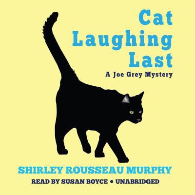 Cat Laughing Last Lib/E: A Joe Grey Mystery 0792794176 Book Cover