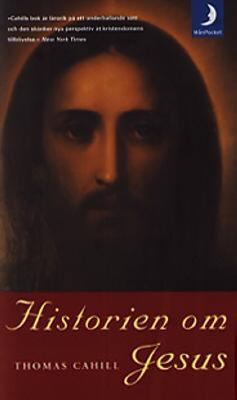 Historien om Jesus [Swedish] 9176439631 Book Cover