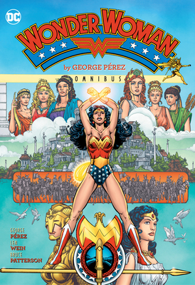 Wonder Woman by George Perez Omnibus (2022 Edit... 1779517254 Book Cover