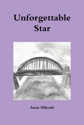 Unforgettable Star 1387160893 Book Cover