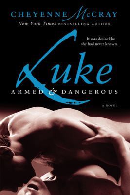 Luke: Armed and Dangerous 0312386699 Book Cover