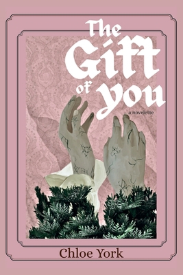 The Gift of You 1966387237 Book Cover