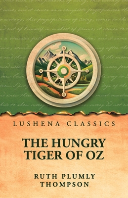 The Hungry Tiger of Oz B0H2KRBG51 Book Cover