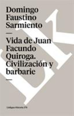 Vida de Juan Facundo Quiroga [Spanish] 8498169992 Book Cover