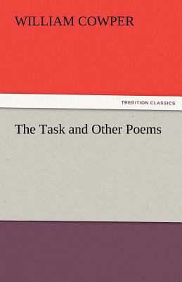 The Task and Other Poems 3842452837 Book Cover