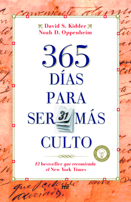 365 Dias Para Ser Mas Culto [Spanish] 607070407X Book Cover