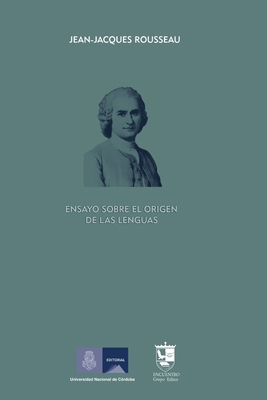 Ensayo sobre el origen de las lenguas: Introduc... [Spanish] B013HBKOAE Book Cover