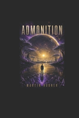 Admonition B0H3X365PQ Book Cover
