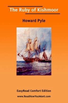 Ruby of Kishmoor, the [Easyread Comfort Edition] 1425034942 Book Cover
