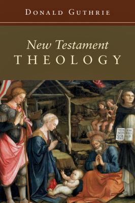 New Testament Theology 0830829482 Book Cover