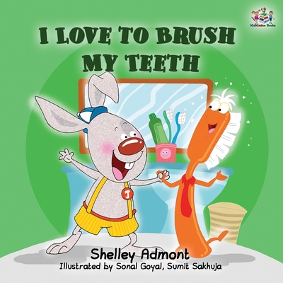 I Love to Brush My Teeth: Children's Bedtime Story 1525915126 Book Cover