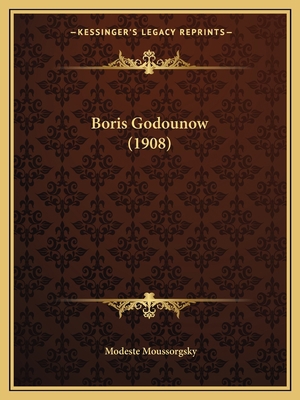 Boris Godounow (1908) [French] 1165887886 Book Cover