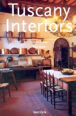 Tuscany Interiors 3822814024 Book Cover