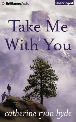 Take Me with You 1480597872 Book Cover