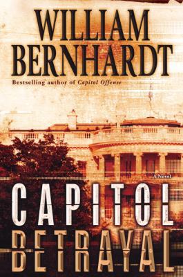 Capitol Betrayal 0345503015 Book Cover